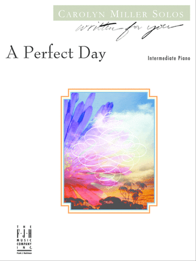 A Perfect Day