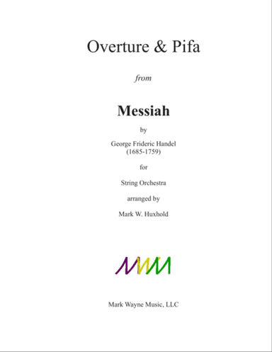 Messiah: Overture & Pifa (pastorale)
