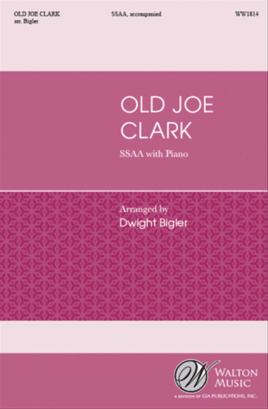 Old Joe Clark (SSAA)