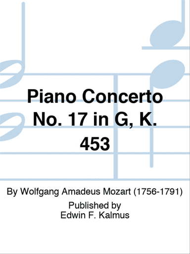 Piano Concerto No. 17 in G, K. 453