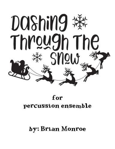 Dashing Through the Snow