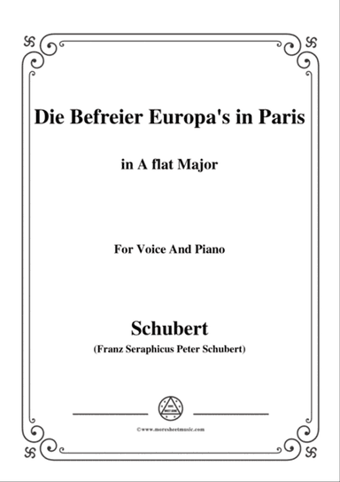 Schubert-Die Befreier Europas in Paris(The Liberators of Europe in Paris),D.104,in A flat Major