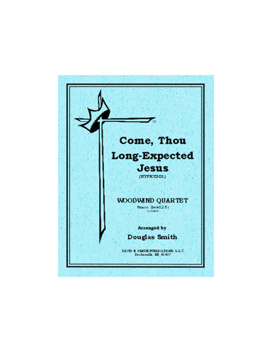 Come, Thou Long-Expected Jesus