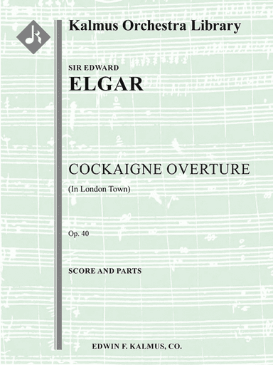 Cockaigne Overture (In London Town), Op. 40