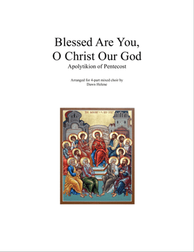 Blessed Are You, O Christ Our God