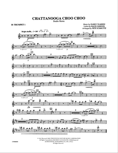 Chattanooga Choo Choo: 1st B-flat Trumpet