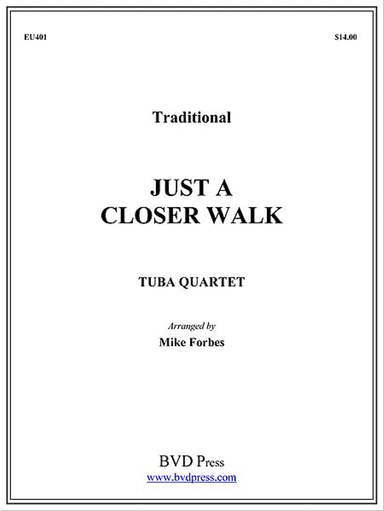 Just a Closer Walk