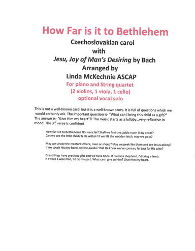 How Far is it to Bethlehem, Czechoslovakian carol with Jesu, Joy by Bach- FOR piano and string quart