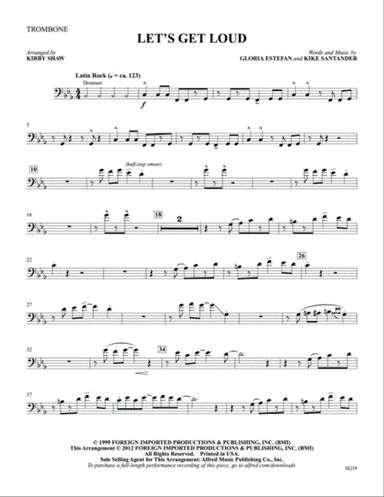 Let's Get Loud: 1st Trombone