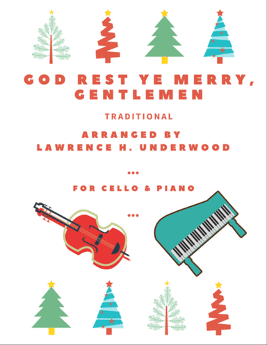 God Rest Ye Merry, Gentlemen for Solo Cello