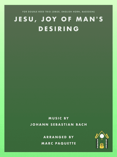 Jesu, Joy of Man’s Desiring