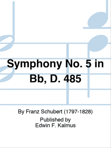 Symphony No. 5 in Bb, D. 485