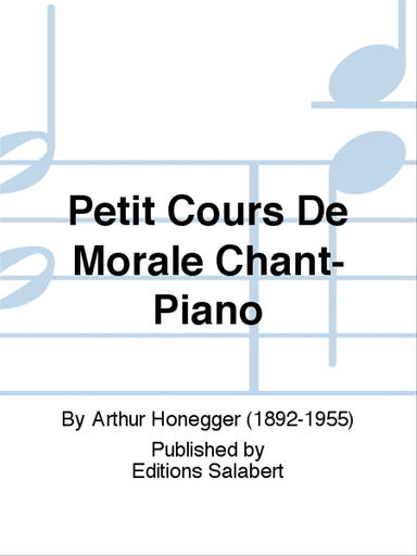 Petit Cours De Morale Chant-Piano