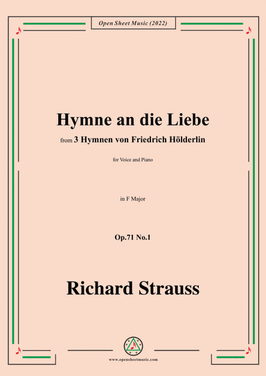 Richard Strauss-Hymne an die Liebe,in F Major,Op.71 No.1,for Voice and Piano
