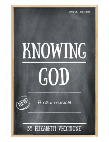 Knowing God, complete vocal score