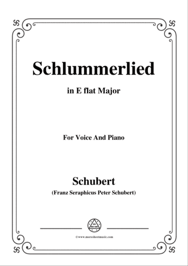 Schubert-Schlummerlied,in E Major,Op.24 No.2,for Voice and Piano