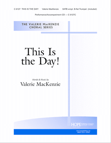 This is the Day! (An Introit for Easter)