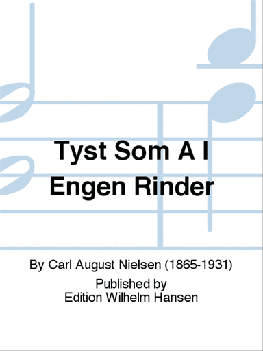 Tyst Som Å I Engen Rinder