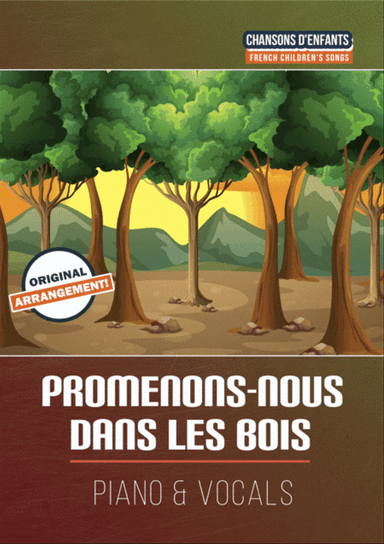 Promenons-nous dans les bois