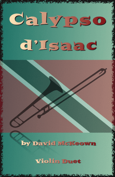 Calypso d'Isaac, for Violin Duet