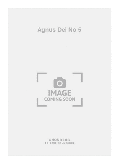 Agnus Dei No 5