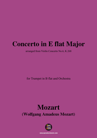 W. A. Mozart-Concerto in E flat Major,for Trumpet in B flat and Orchestra
