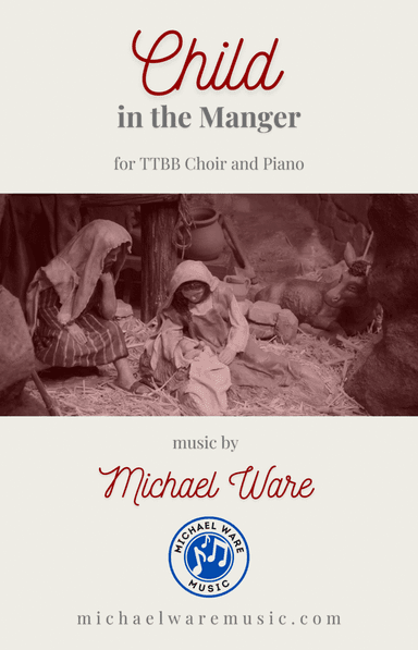 Child in the Manger (TTBB)