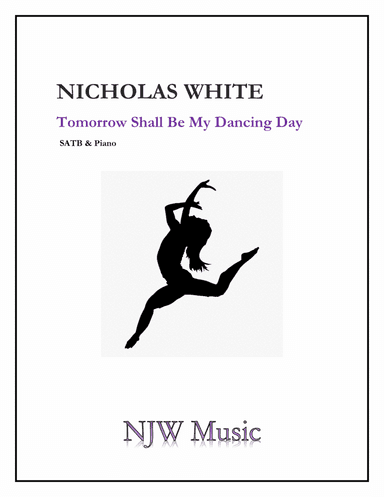 Tomorrow Shall Be My Dancing Day