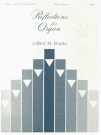 Reflections for Organ