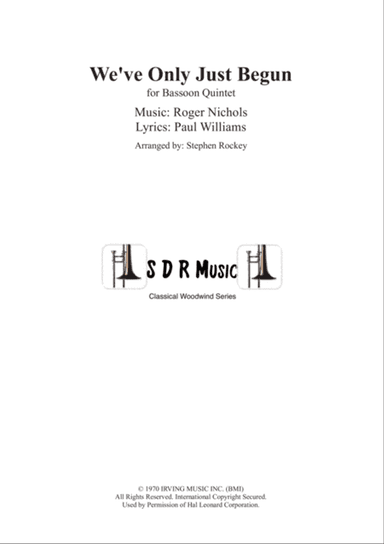 We've Only Just Begun