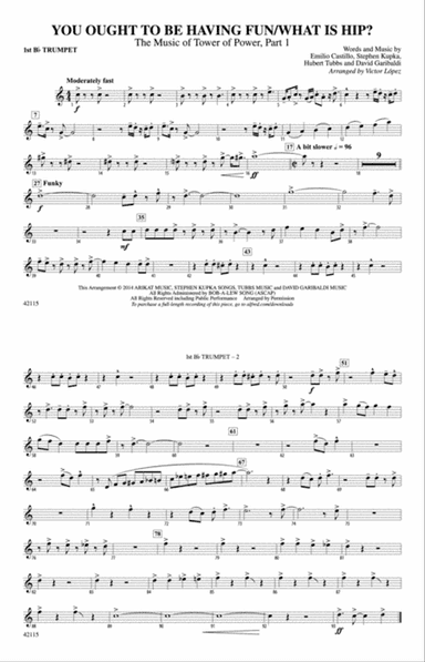 You Ought to Be Having Fun / What Is Hip?: 1st B-flat Trumpet
