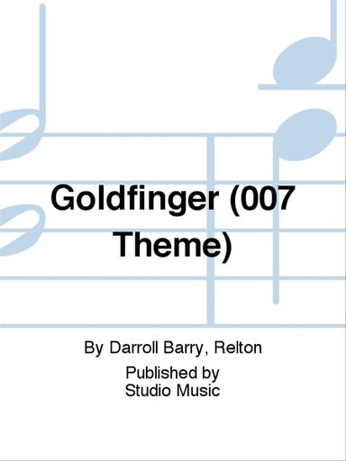 Goldfinger (007 Theme)