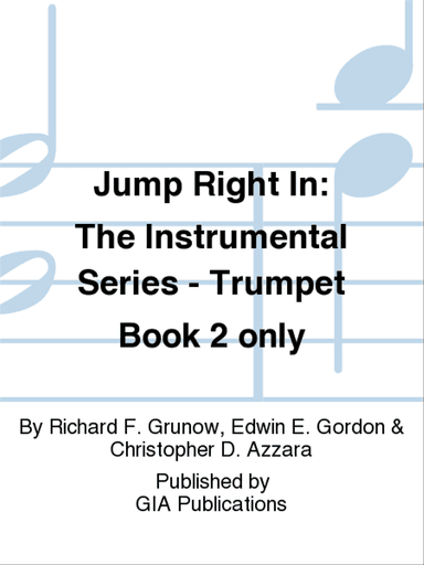 Jump Right In: Student Book 2 - Trumpet (Book only)