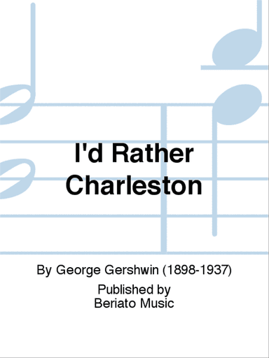 I'd Rather Charleston