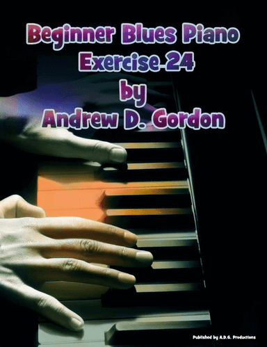 Beginner Blues Exercise 24 for Piano