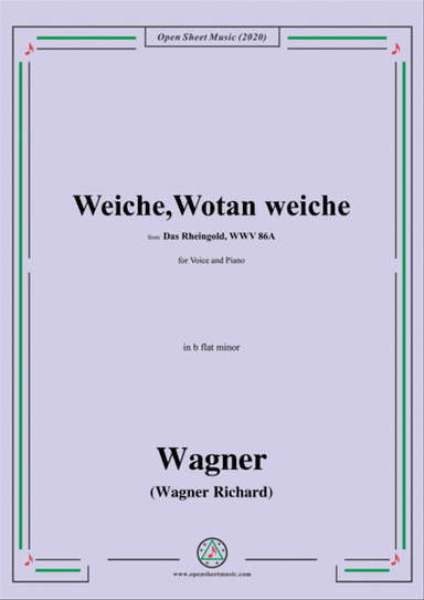 Wagner-Weiche,Wotan weiche,in b flat minor,for Voice&Piano