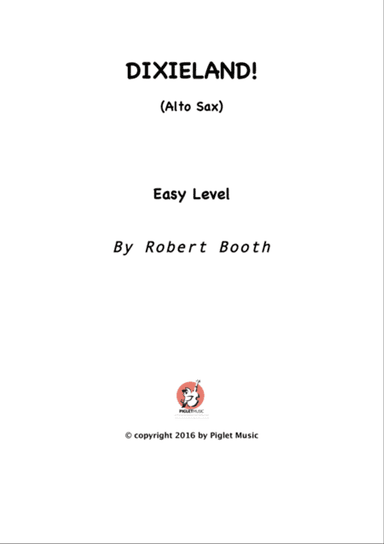 When The Saints Go Marching In (Alto Sax dixieland solo)