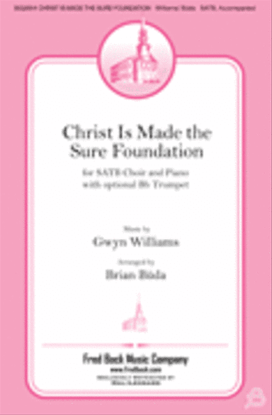 Christ Is Made the Sure Foundation