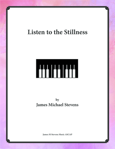 Listen to the Stillness
