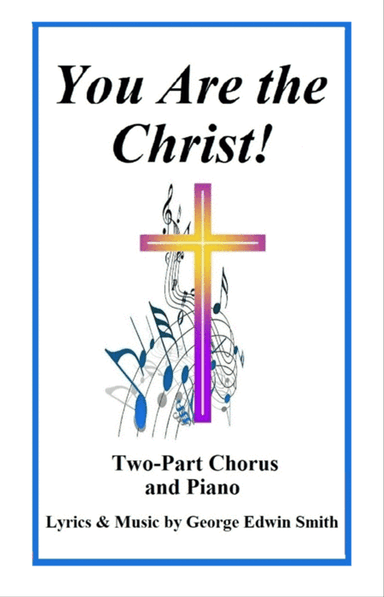 You Are the Christ! - Two-Part