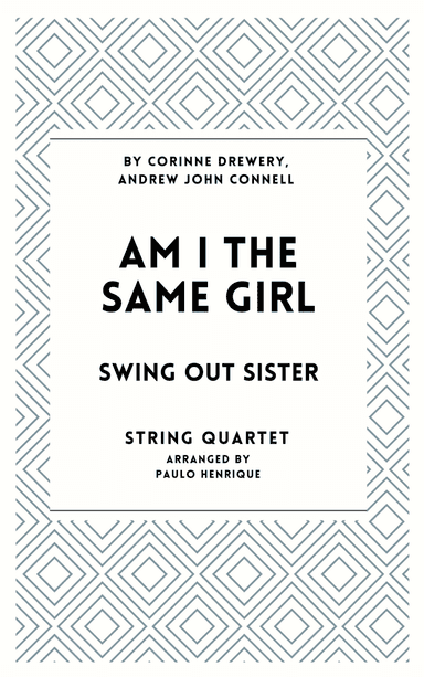 Am I The Same Girl - Swing Out Sister