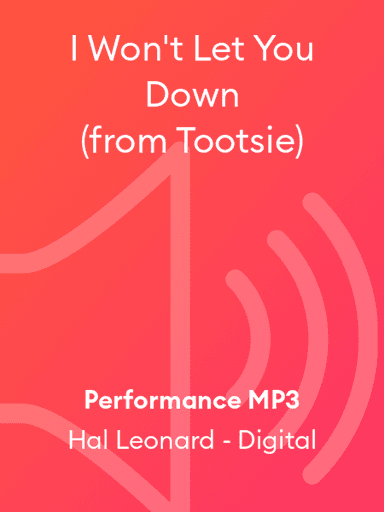 I Won't Let You Down (from Tootsie)