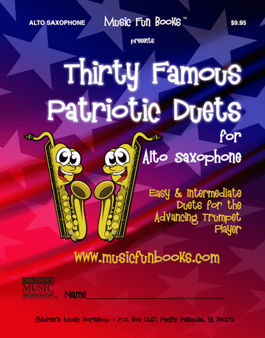 Thirty Famous Patriotic Duets for Alto Saxophone