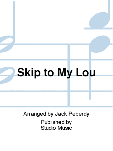 Skip to My Lou