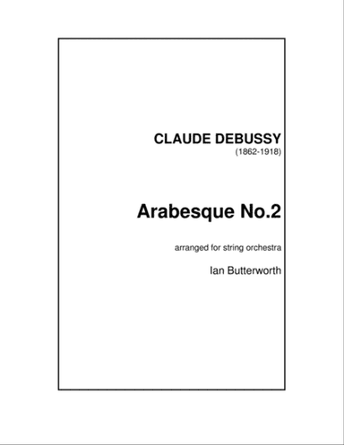 DEBUSSY Arabesque No.2 for string orchestra
