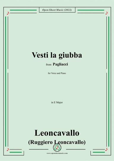 Leoncavallo-Vesti la giubba,in E Major,from 'Pagliacci(Dramma in due atti)',for Voice and Piano
