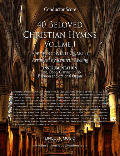 40 Beloved Christian Hymns Volume I (for Woodwind Quartet and optional Organ)
