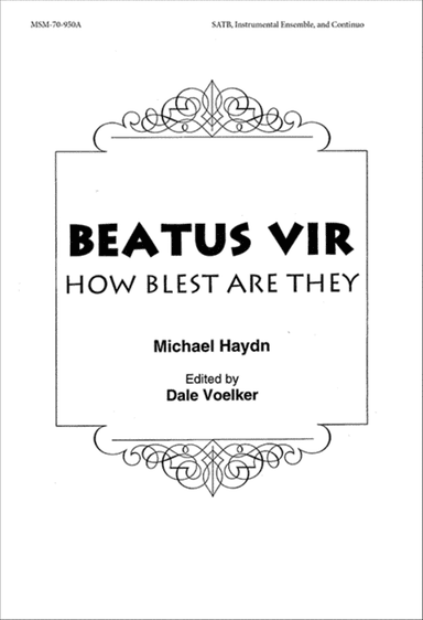 Beatus Vir (How Blest Are They) (Choral Score)