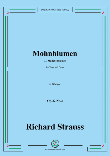 Richard Strauss-Mohnblumen,Op.22 No.2,in B Major