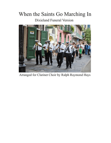 When the Saints Go Marching In (for Clarinet Choir)